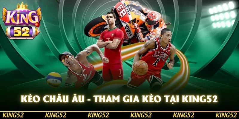 kèo châu âu