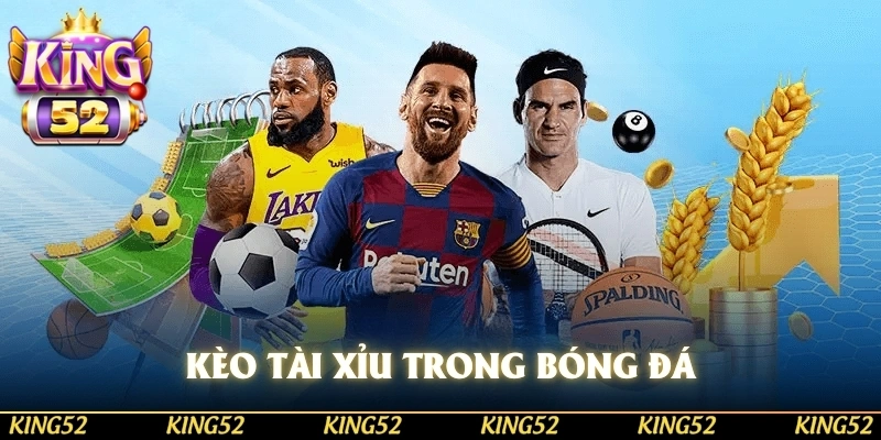 Kèo tài xỉu được biết đến là trò chơi hấp dẫn đặc sắc trong bóng đá